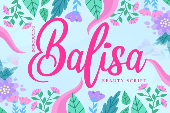 Balance Elegance with Balisa Script