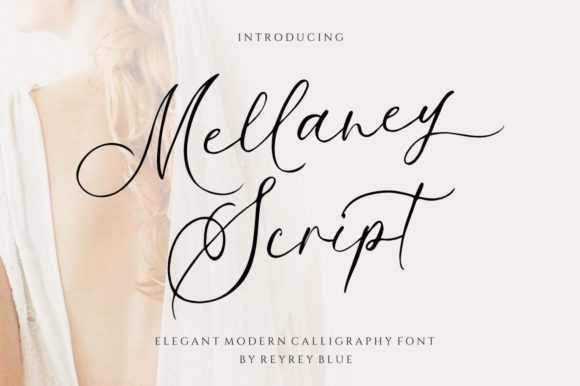 Mellaney Script: Elegant Handwritten Font